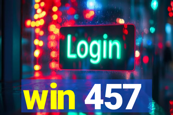 win 457